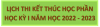 LỊCH THI KẾT THÚC HỌC PHẦN HỌC KỲ I NĂM HỌC 2022 - 2023